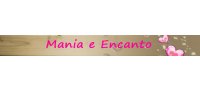 Mania e Encanto